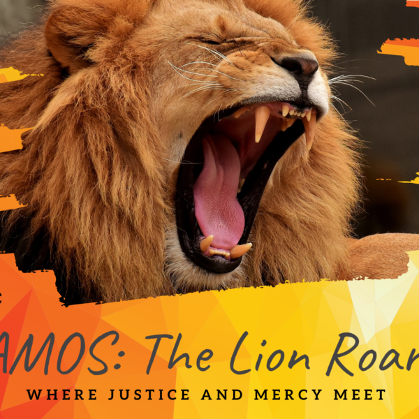 The Lion Roars (Amos)